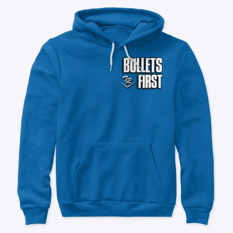 Bullets First Series